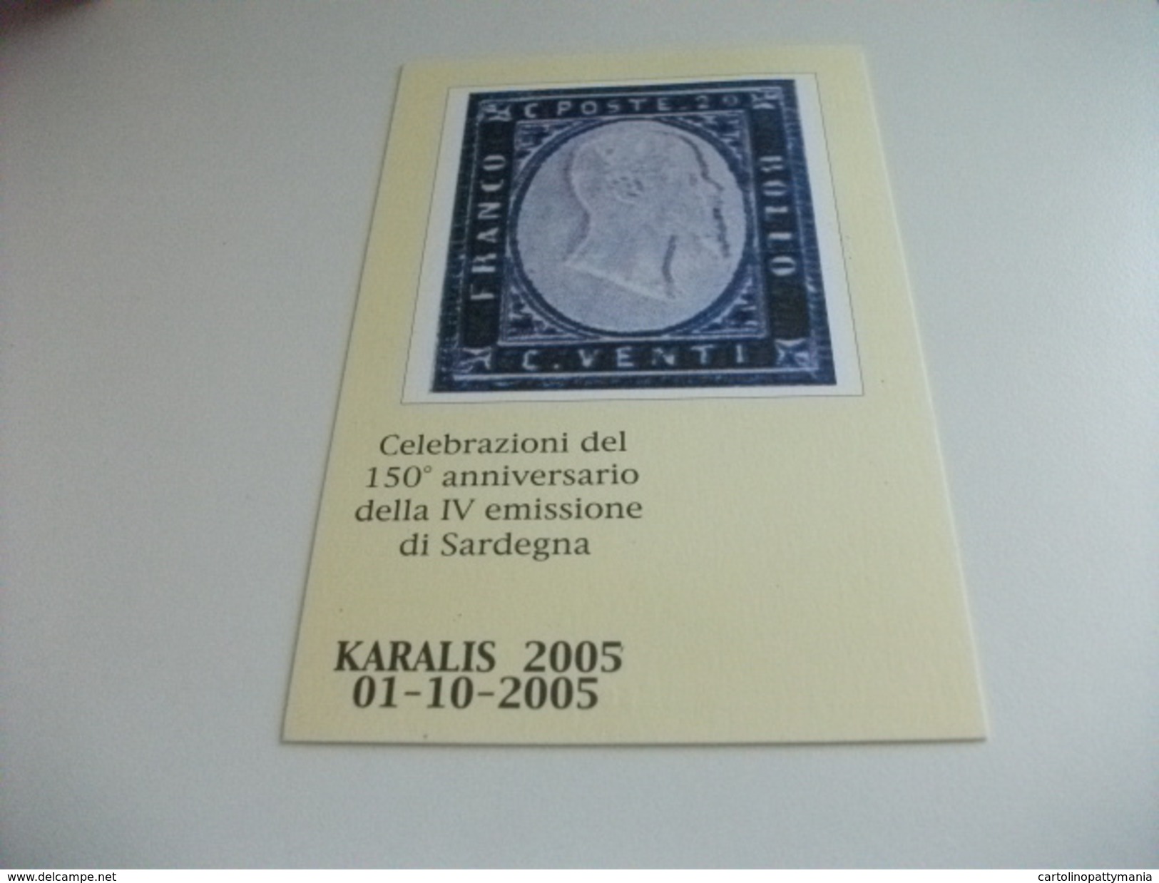 150 ANNIVERSARIO DELLA IV EMISSIONE DI SARDEGNA FRANCOBOLLO BRIGATA SASSARI ANNULLO SPECIALE KARALIS 2005 - Manifestazioni