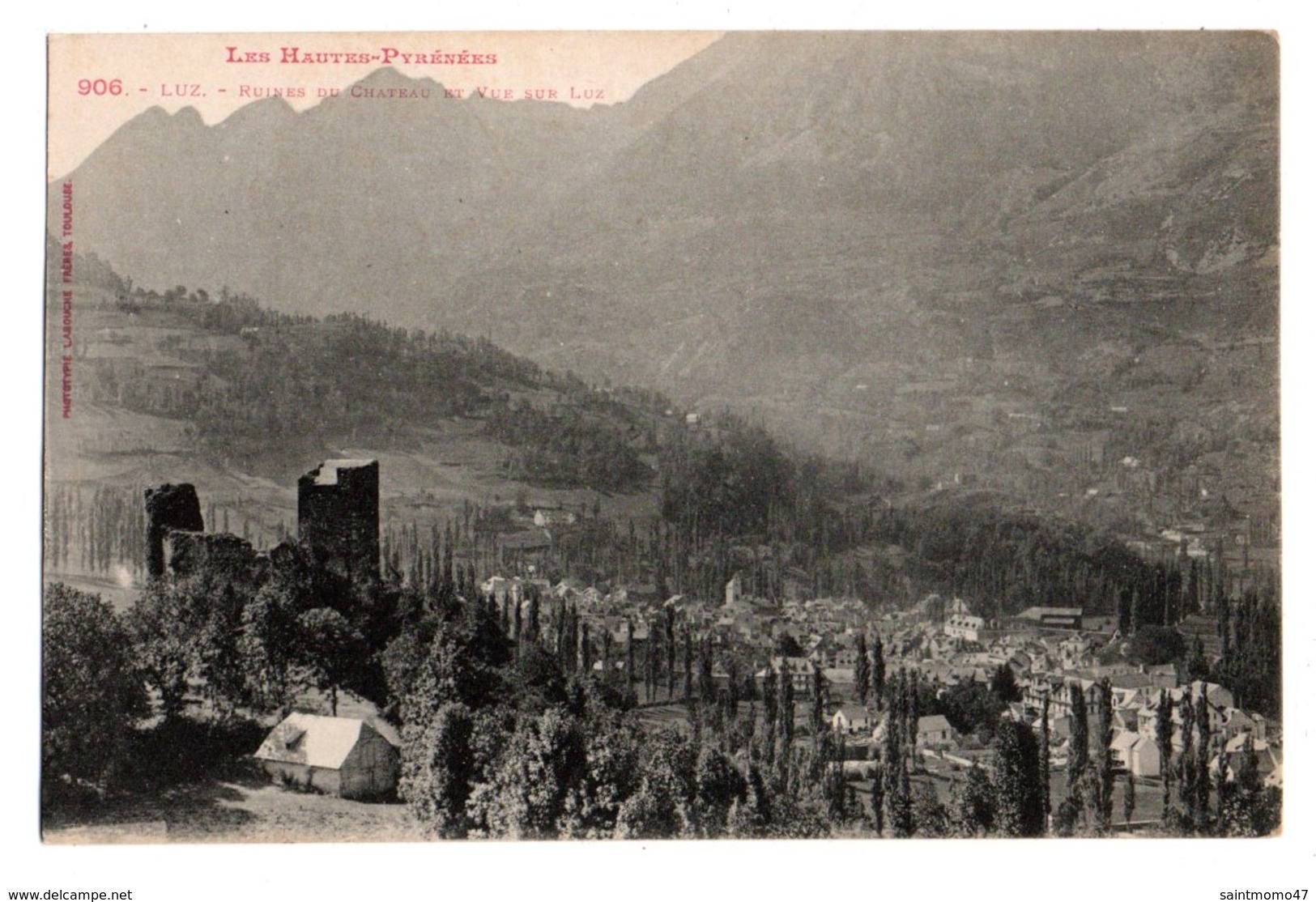 65 - LUZ . RUINES DU CHÂTEAU ET VUE SUR LUZ - Réf. N°3954 - - Luz Saint Sauveur