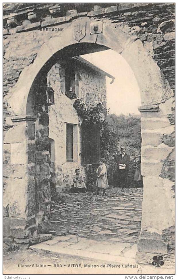 Vitré      35        Maison De Pierre Landais        (voir Scan) - Vitre