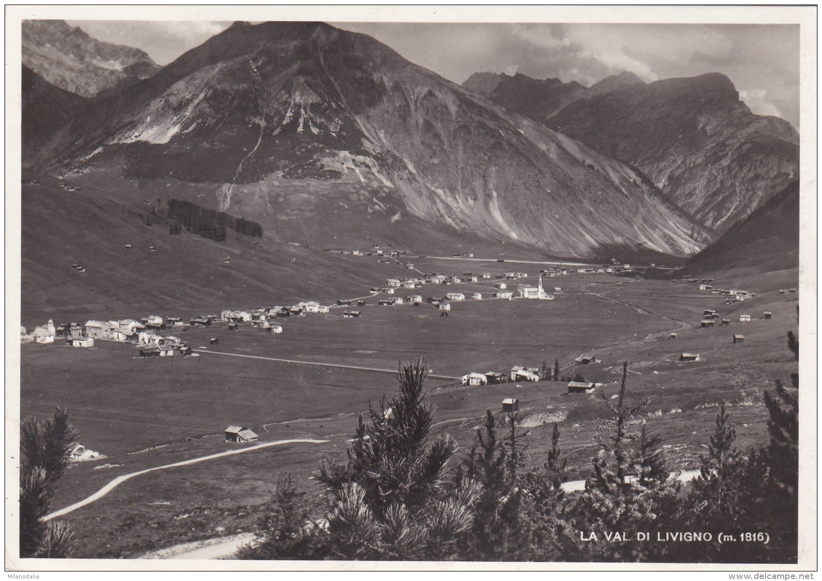La Val Di Livigno (m. 1816) * 16. 10. 1944 - Sondrio