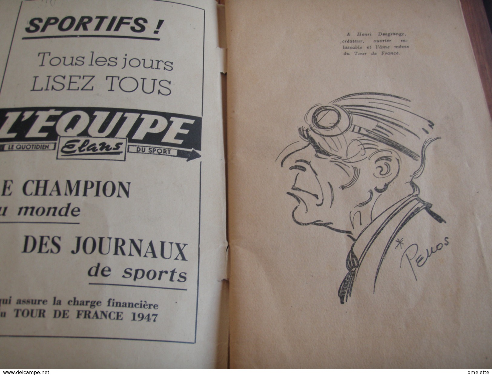 LIVRE DOR DU TOUR DE FRANCE 1903-1947 /HISTOIRE DU MAILLOT JAUNE /PELLOS /HENRI DESGRANGE - Sport