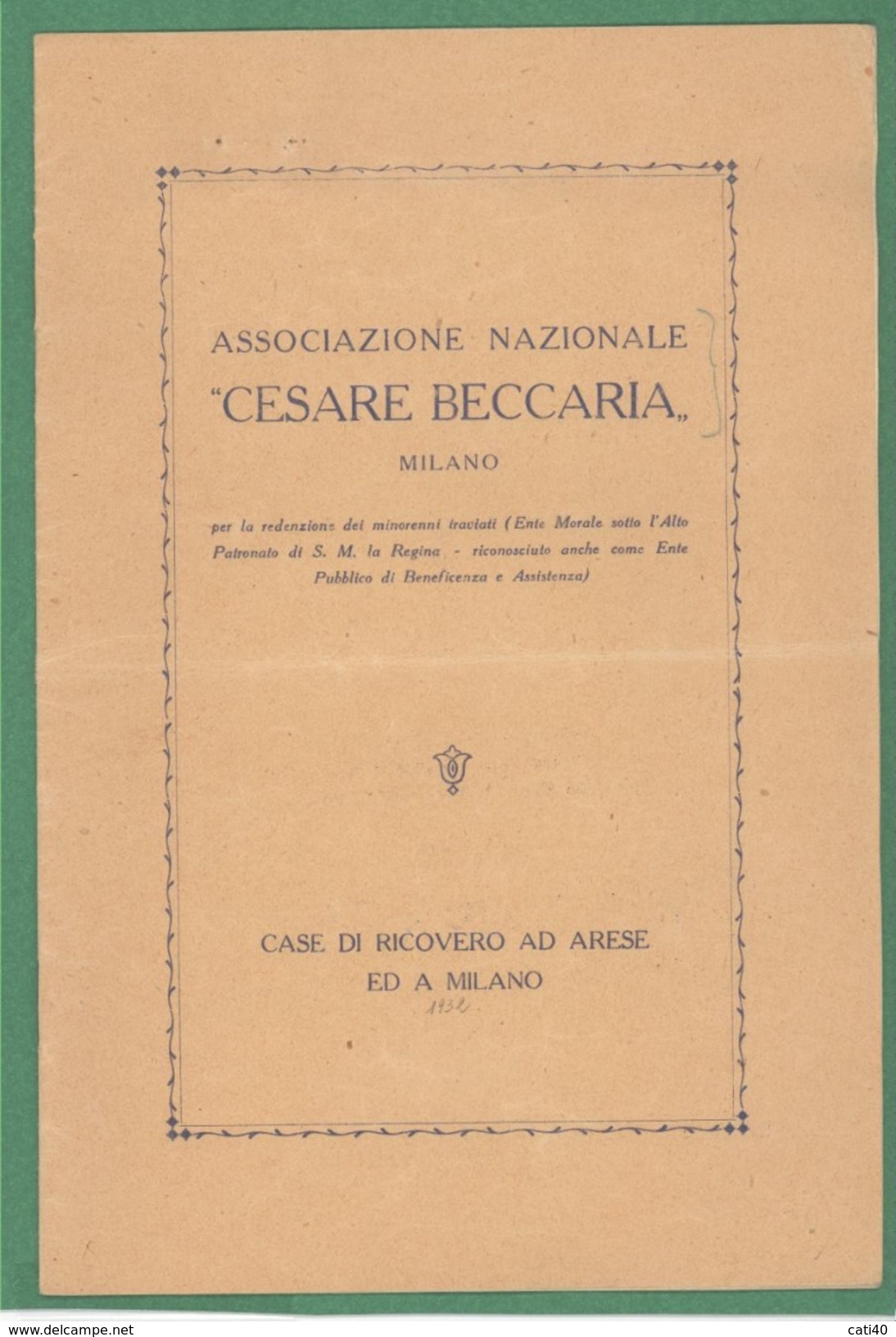 CESARE BECCARIA CASE  RICOVERO AD ARESE E MILANO ED. LA BENEFICA  CON FOTO REGINA ELENA ED ALTRE - Geneeskunde, Biologie, Chemie