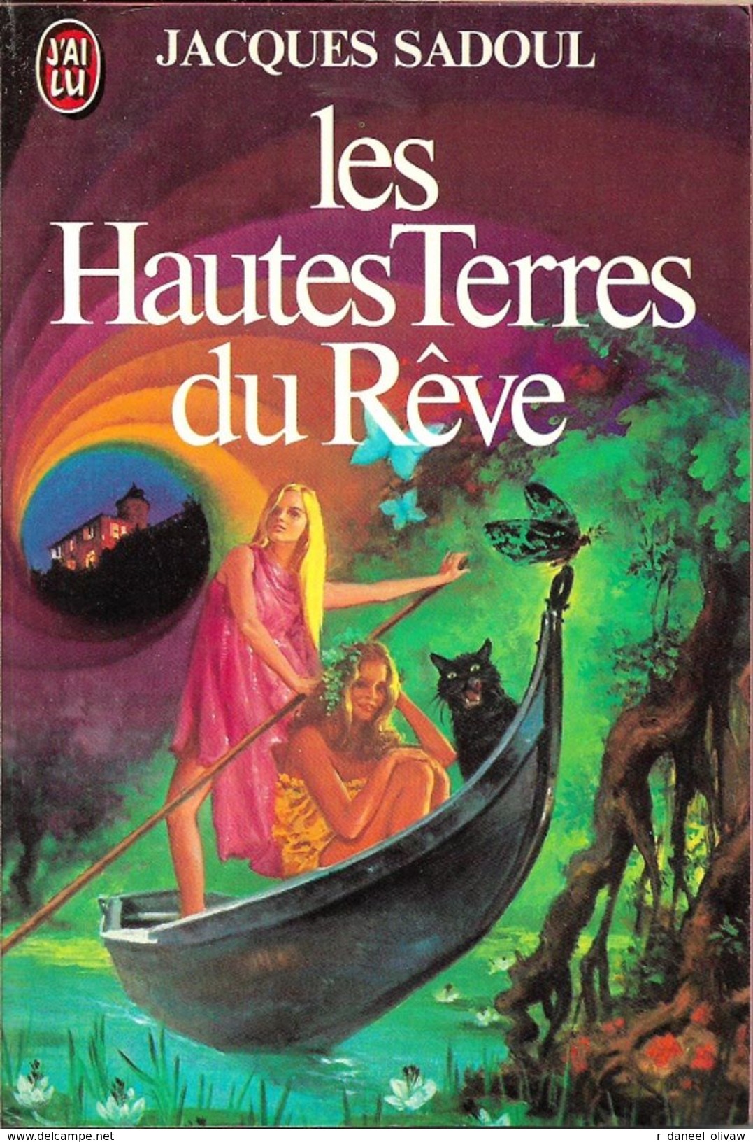 J'ai Lu 1079 - SADOUL, Jacques - Les Hautes Terres Du Rêve (1980, BE+) - J'ai Lu