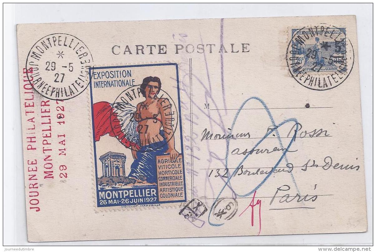 Carte Journee Philatelique Montpellier 1927 Avec Orphelins Et Vignette - Lettres & Documents