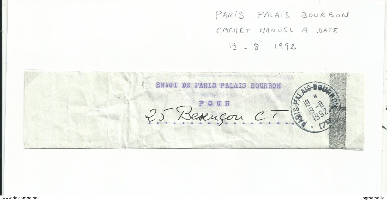 Bande De Sac Postal Cachet  De PARIS PALAIS BOURBON  Pour Besançon.....le 19.8.1992.......à Voir................ - Covers & Documents