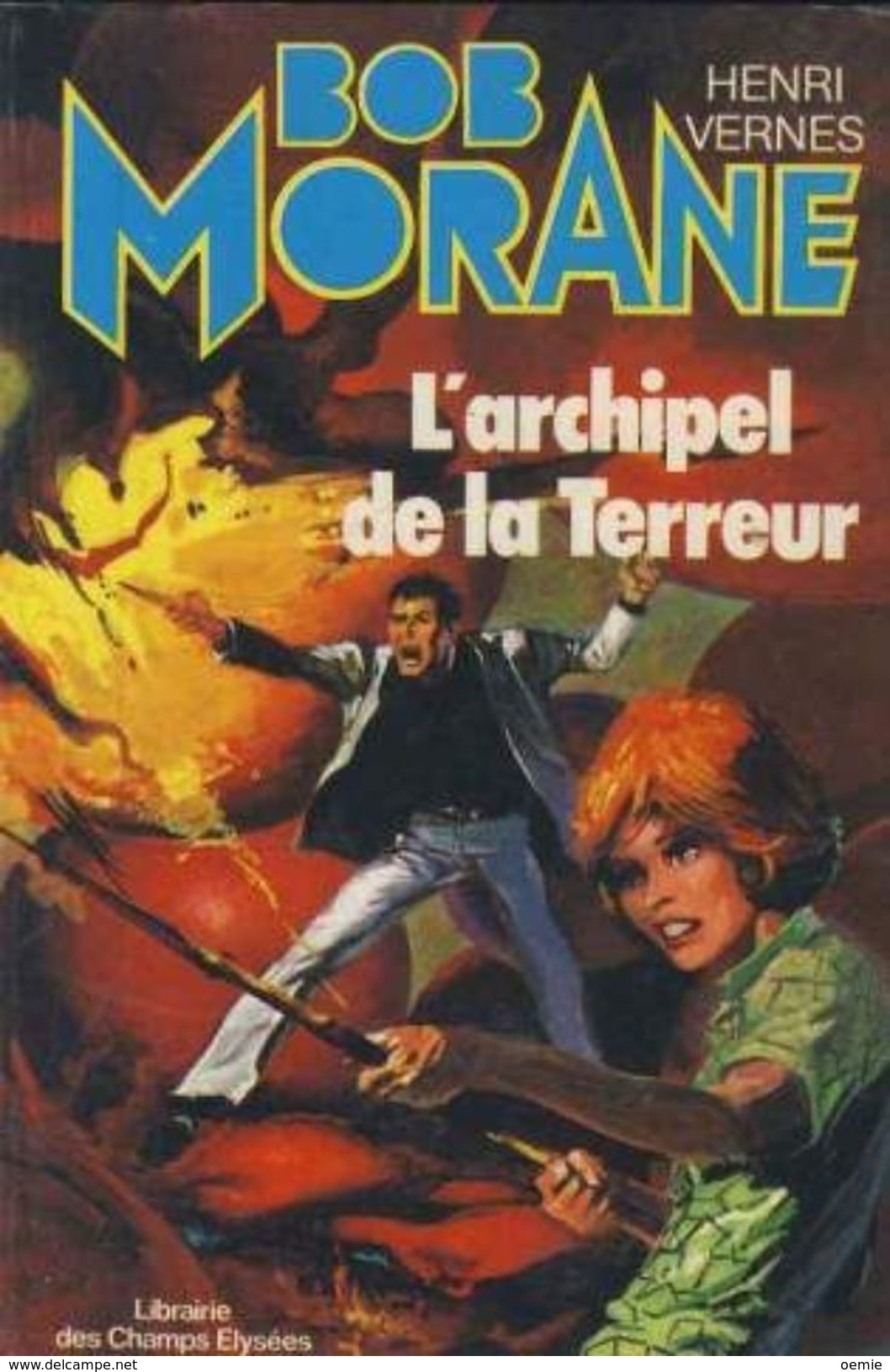 Bob Morane   °°°   L'archipel De La Terreur    N°14 - Bob Morane