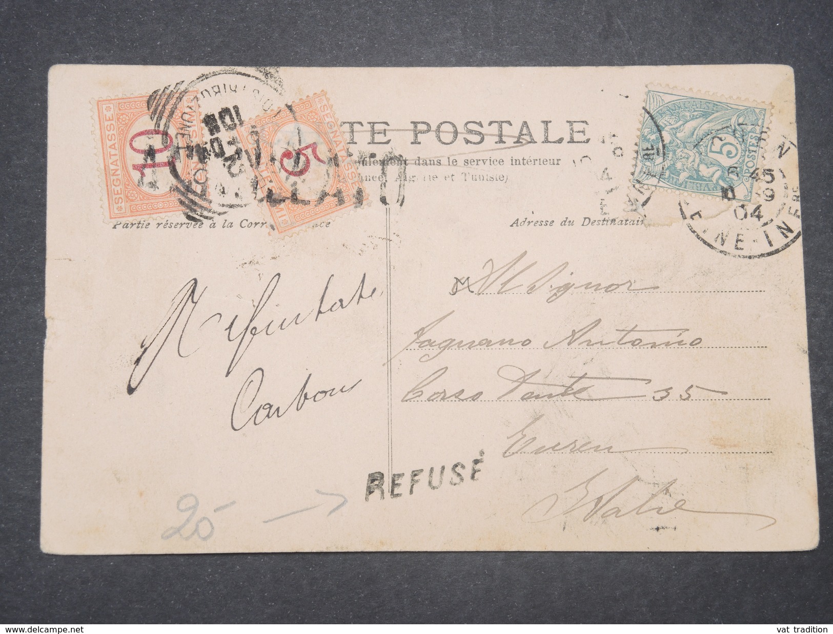 ITALIE - Taxes De Turin Sur Carte Postale De France En 1904 + Griffe " Refusé " - L 9591 - Postage Due