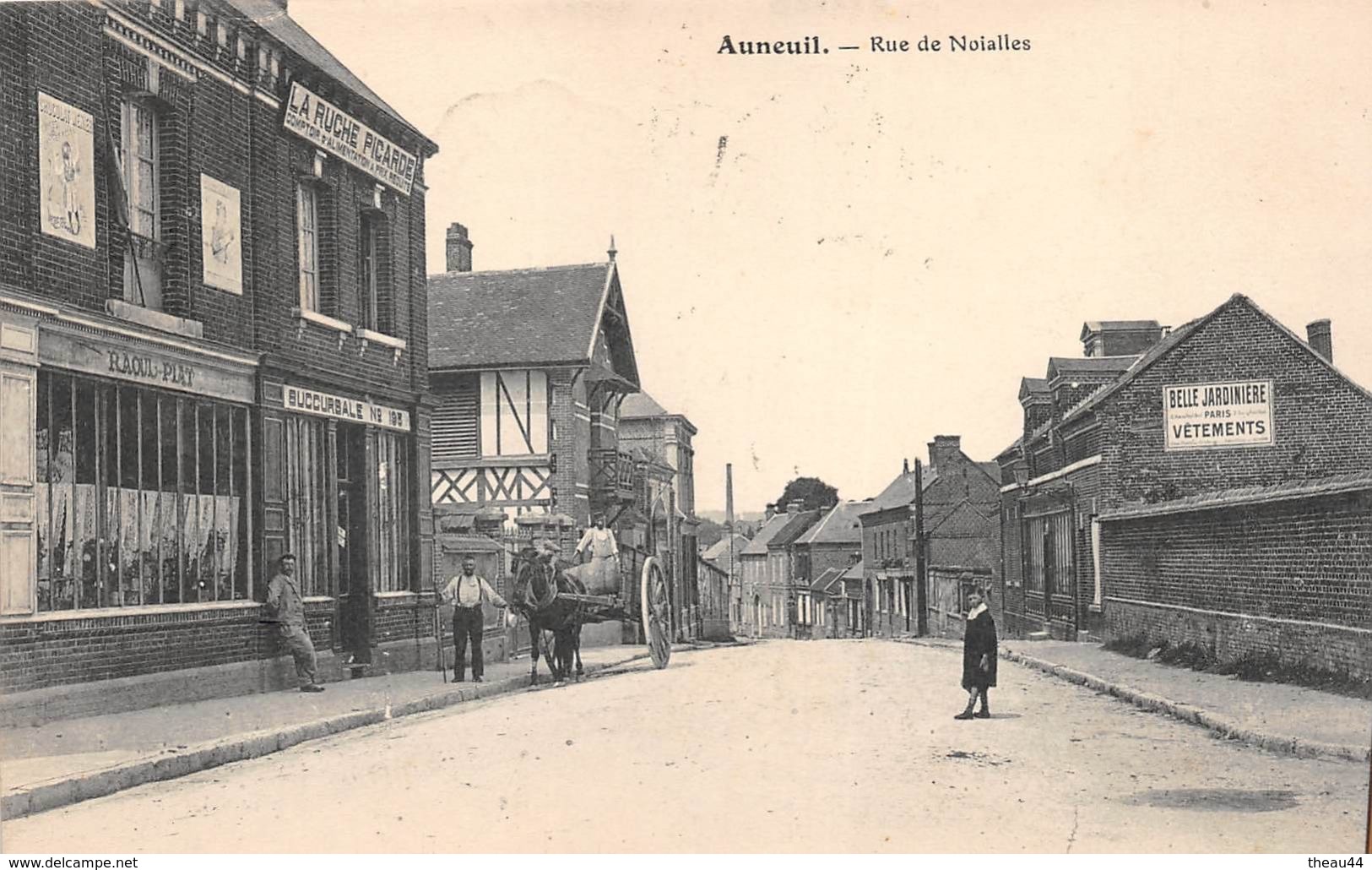 ¤¤  -  AUNEUIL   -   Rue De Noialles  -  La Ruche Picarde " Succursale N° 193 "  -  Maison " RAOUL PLAT "      -   ¤¤ - Auneuil