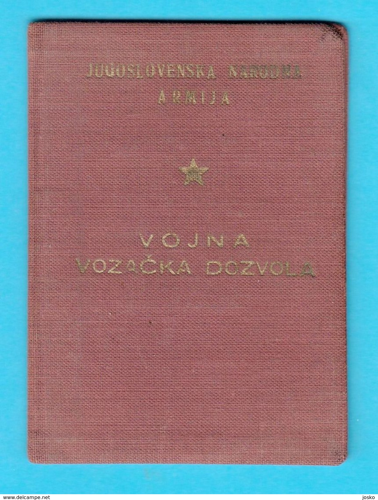 YUGOSLAVIAN ARMY ( JNA ) - OLD MILITARY DRIVING LICENSE (1956.) Driver Permis De Conduire Patente Di Guida Führerschein - Documents