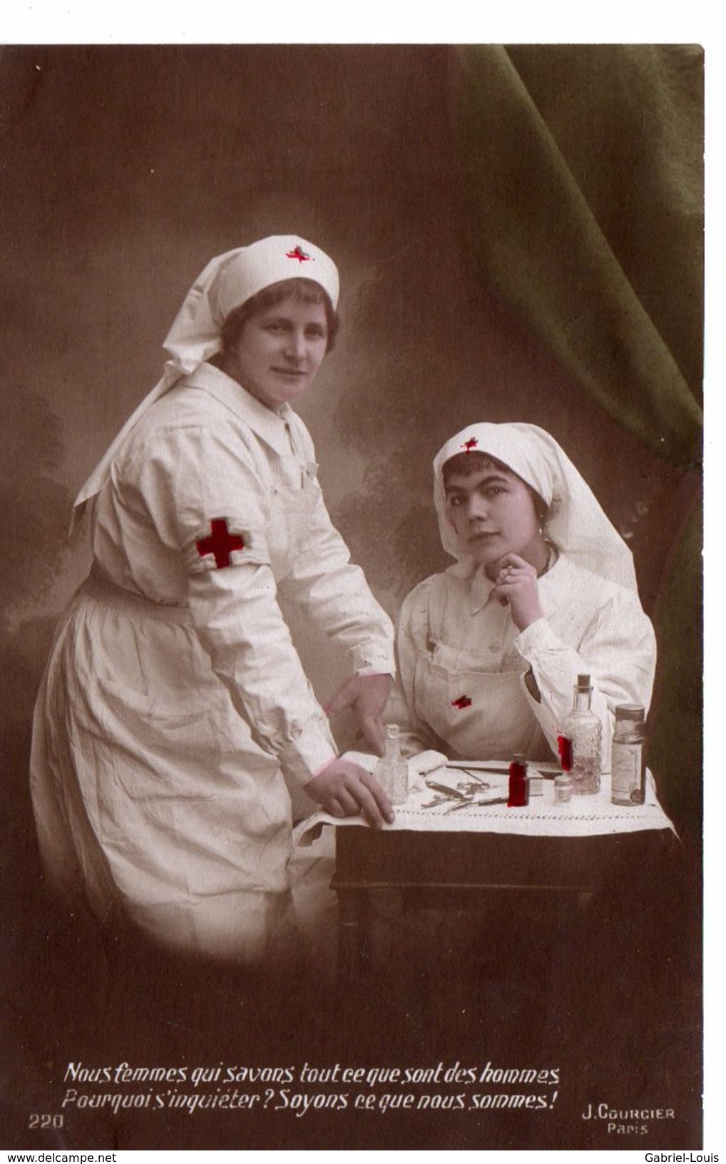 Infirmières / France  Guerre 1914-1918 / Nous Femmes Qui Savons Tout Ce Que Sont Les Hommes Pourquoi S'inquiéter ? - Croce Rossa