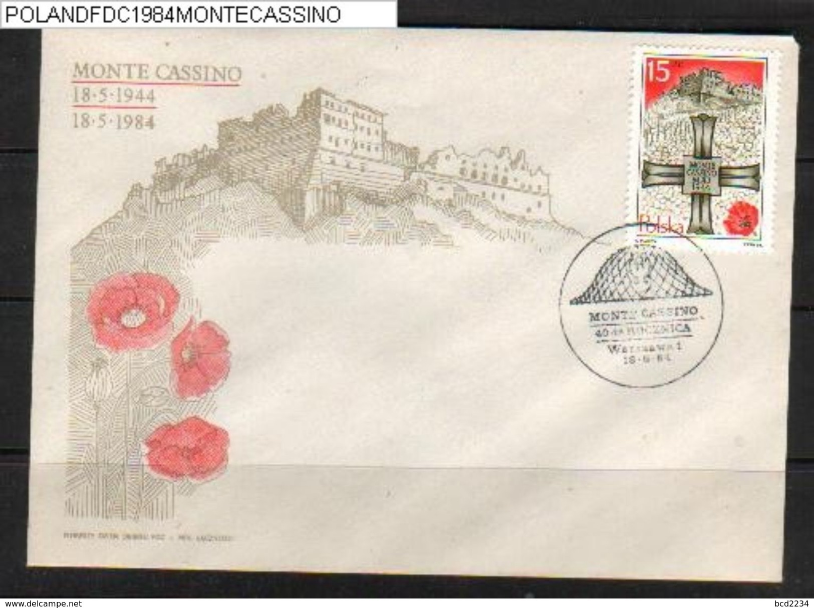 POLAND FDC 1984 40TH ANNIVERSARY OF BATTLE OF MONTE CASSINO ITALY General Anders Army World War II History WW2 - FDC