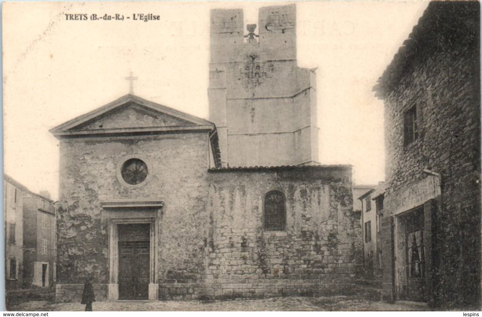 13 - TRETS -- L'Eglise - Trets