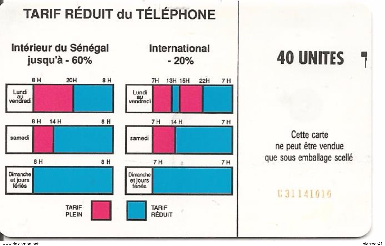 CARTE-PUCE-SENEGAL-40U-SC5-SONATEL-V°9 N° 9 N°RGE-C31141010-UTILISE-TBE - Senegal