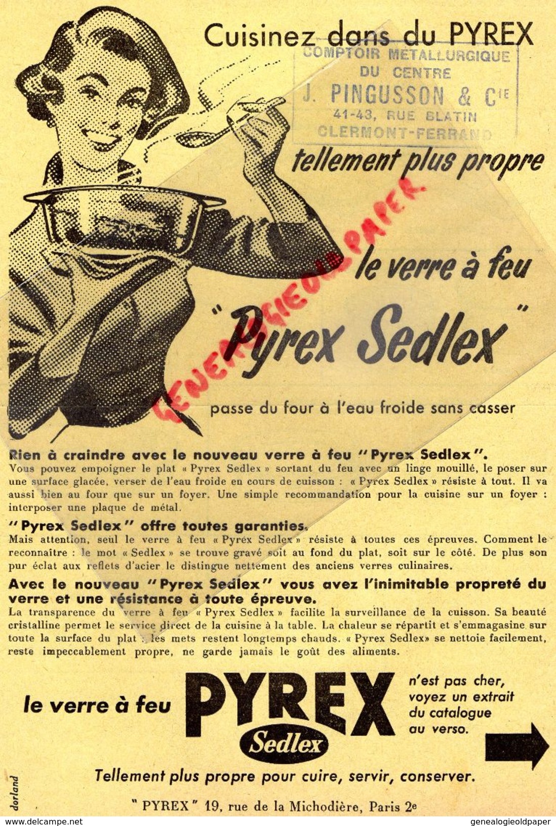 PUBLICITE  PYREX-VERRE A FEU PYREX SEDLEX-19 RUE MICHODIERE PARIS- COMPTOIR METALLURGIQUE J. PINGUSSON CLERMONT FERRAND - Werbung