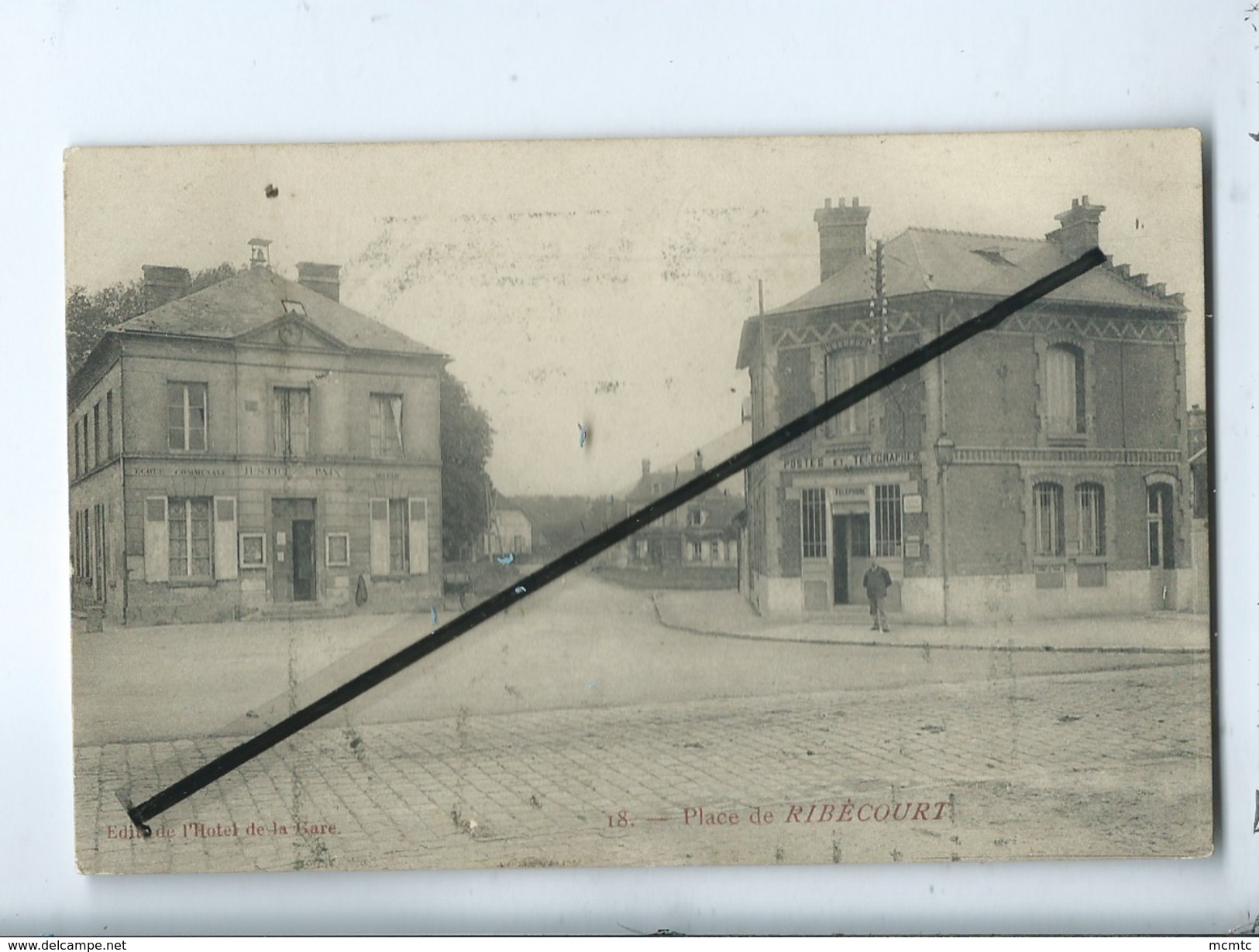 CPA Tachée - 18 - Place De Ribécourt (poste Et Télégraphe , Téléphone ) - Ribecourt Dreslincourt