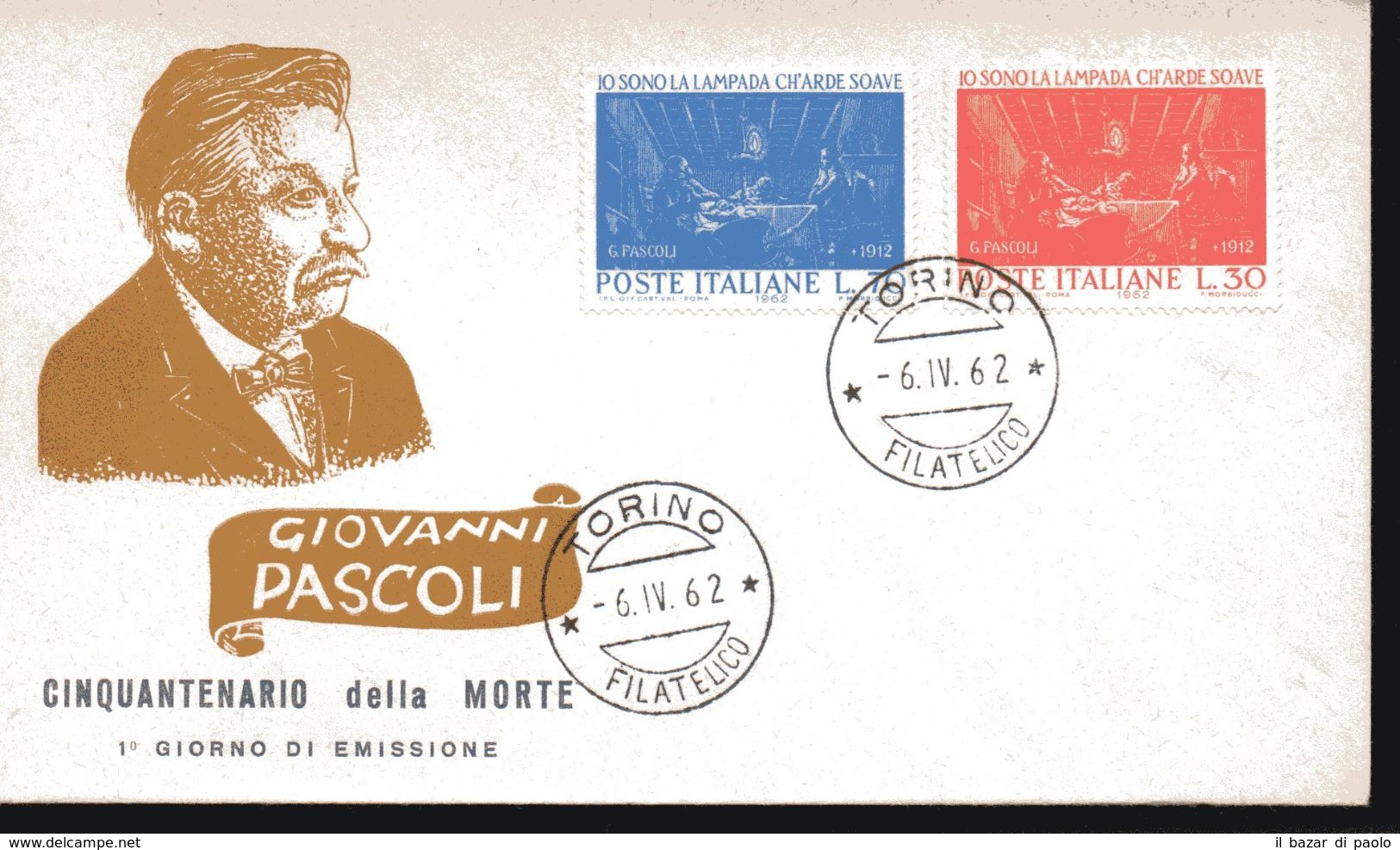 26 - ITALIA - FDC - CINQUANTENARIO DELLA MORTE DI GIOVANNI PASCOLI - 6.4.1962 - FDC