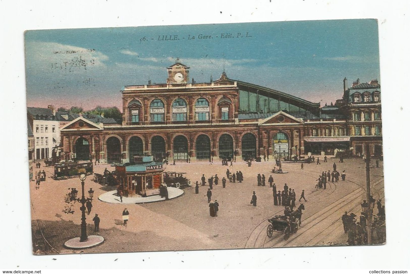 Cp , Chemin De Fer , La Gare, 59 , LILLE , Ed : P.L. ,n° 56 , Voyagée 1923 - Gares - Sans Trains