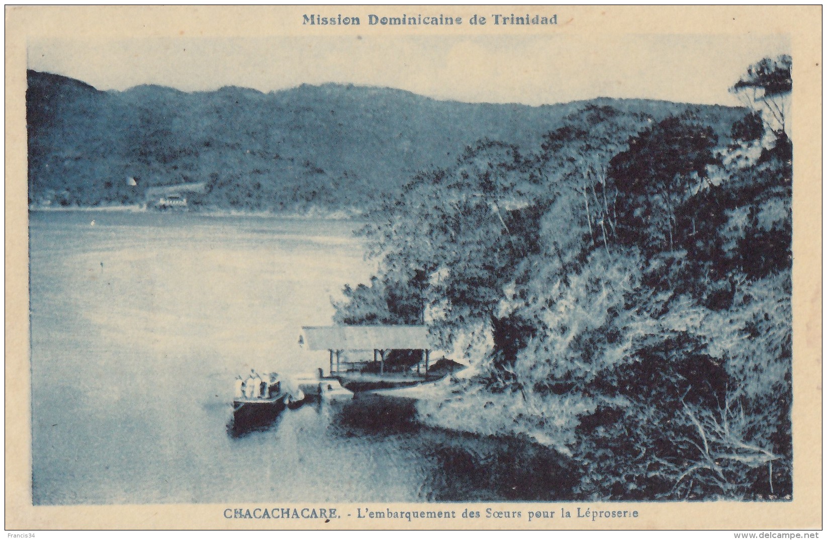 CPA - Chacachacare - L'embarquement Des Soeurs Pour La Léproserie - Trinidad