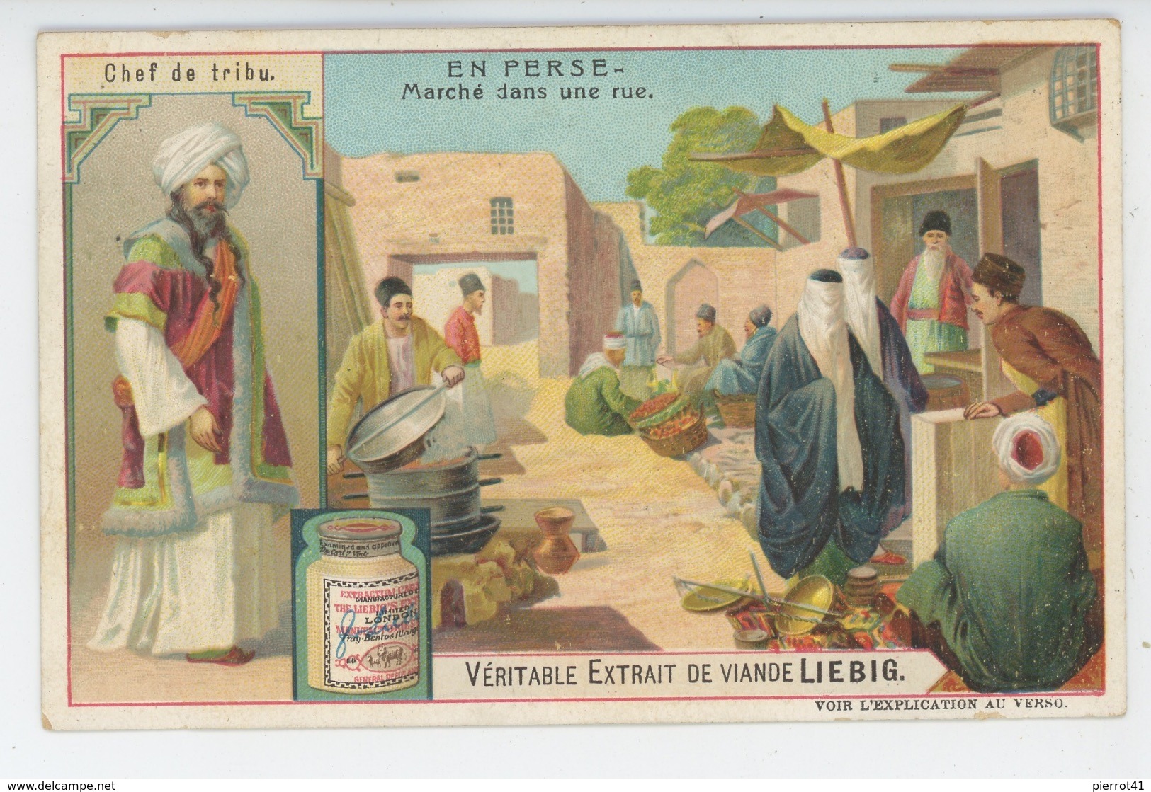 CHROMOS - LIEBIG - EN PERSE - Marché Dans Une Rue - Chef De Tribu - Liebig