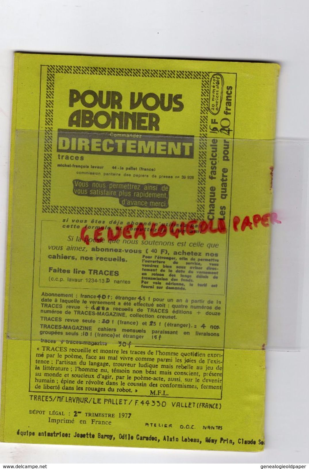 44- LE PALLET- TRACES CAHIERS LETTRES ARTS-MICHEL FRANCOIS LAVAUR-N° 76-POETES DU QUERCY-1984-BONNEFOY-STEFANETTO-GARROS - Midi-Pyrénées