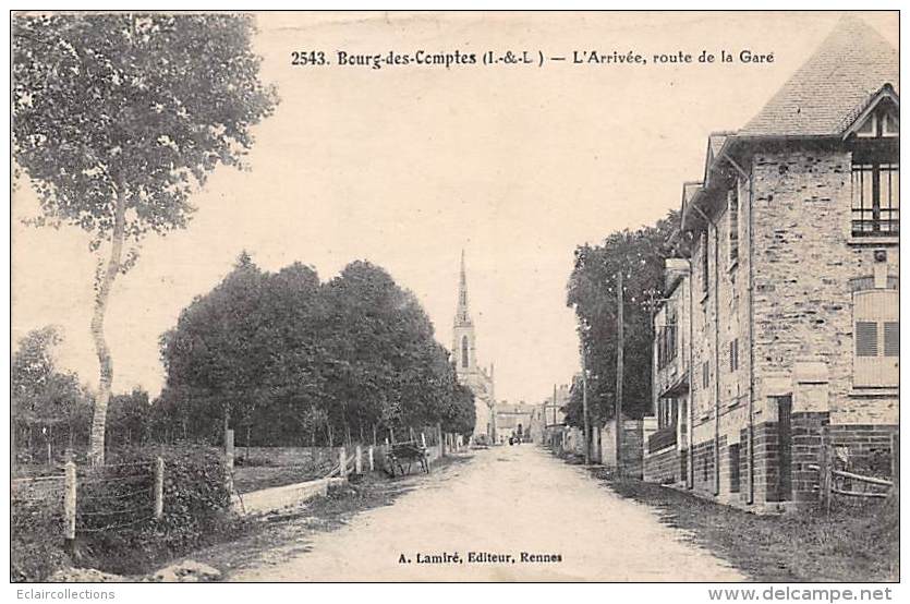 Bourg Des Comptes     35      Arrivée Route De La Gare              (voir Scan) - Andere & Zonder Classificatie