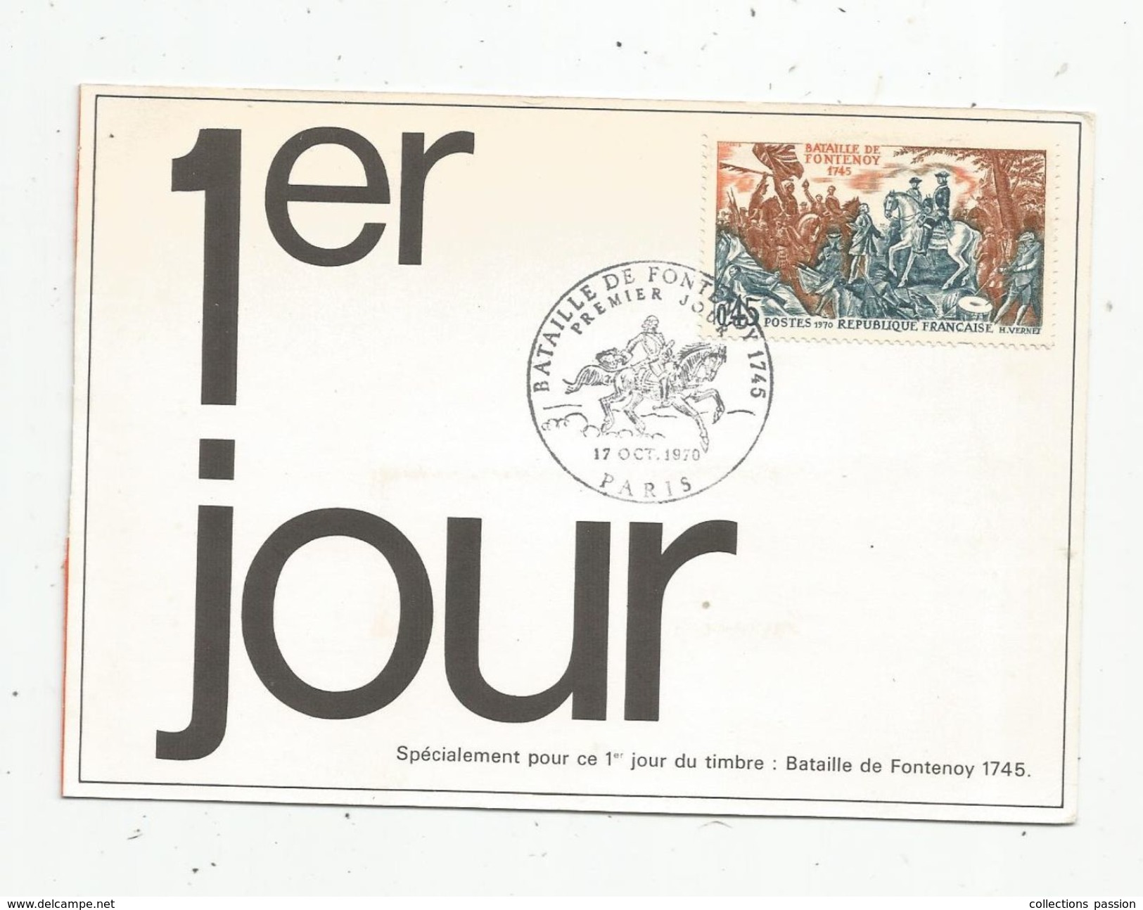 Timbre, FDC , 1 Er Jour , Histoire , Bataille De FONTENOY , Paris , 1970 - 1970-1979