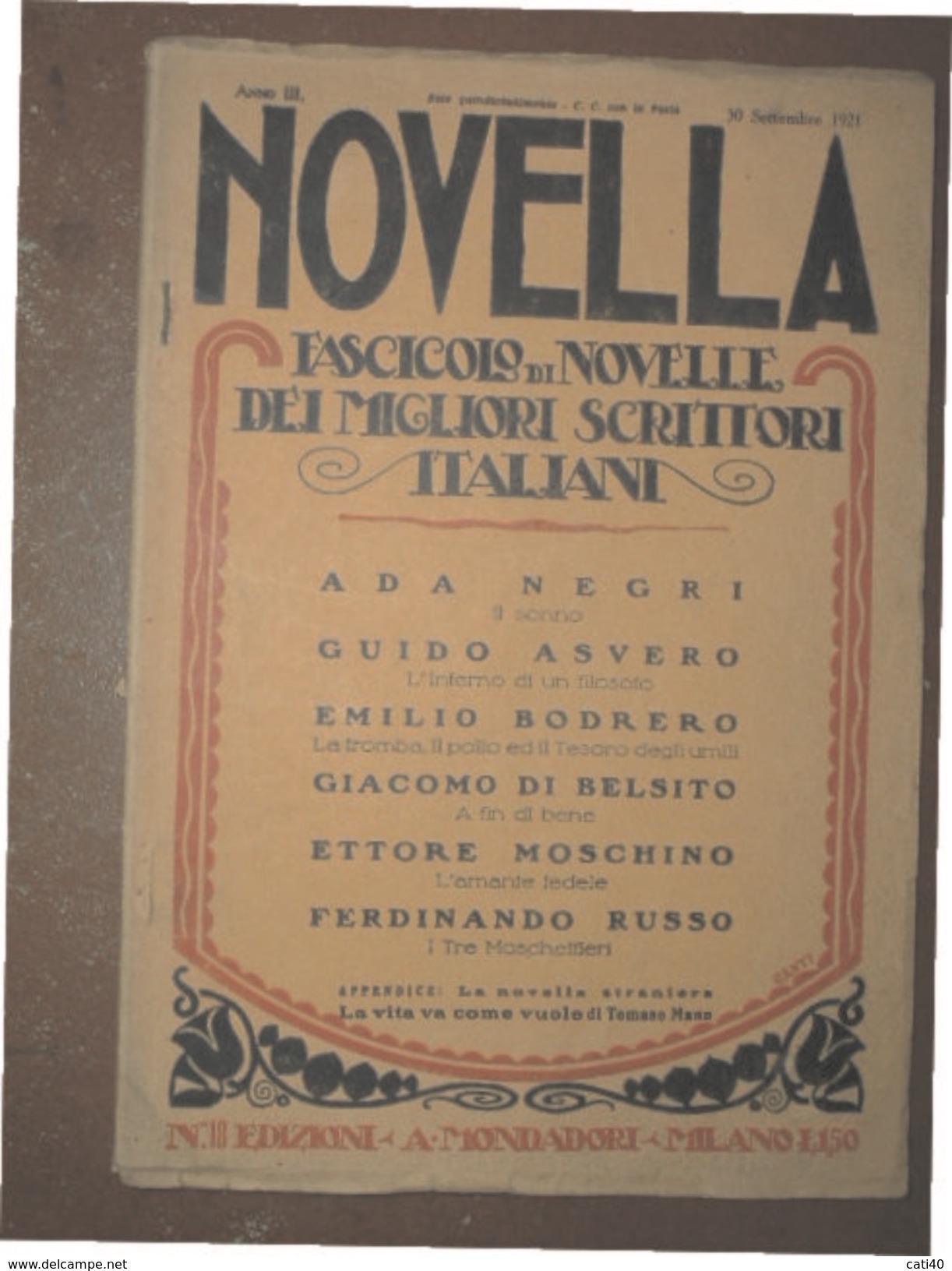 NOVELLA  FASCICOLO DEI MIGLIORI SCRITTORI ITALIANI  DEL 30 SETTEMBRE 1921  EDIZIONI A.MONDADORI MILANO - Biografia