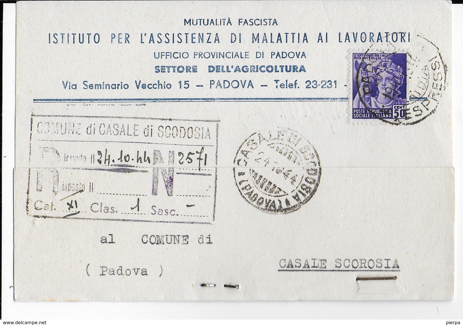 STORIA POSTALE R.S.I. - CARTOLINA POSTALE INTESTATA SANITA' DA PADOVA 19.10.1944  PER CASALE SCODOSIA - Marcophilia