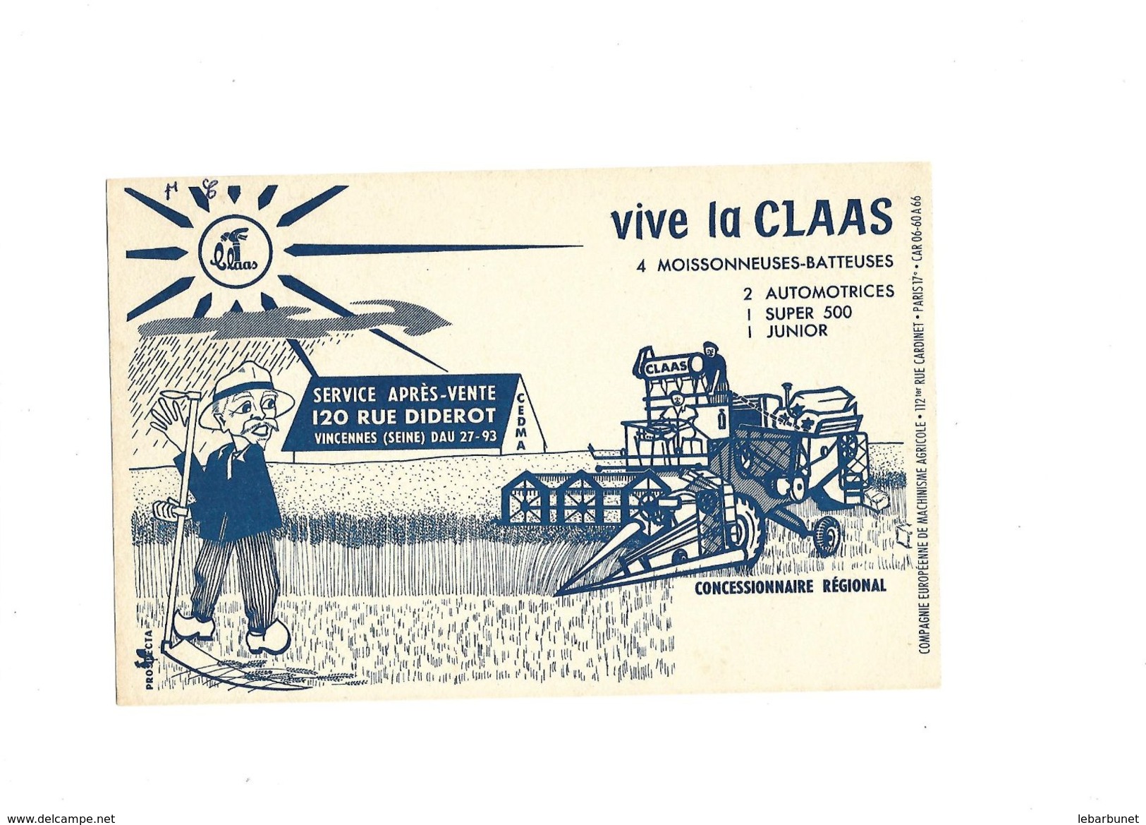 Buvard  Vive La Claas Moisonneuses-batteuses Automotrices - Farm