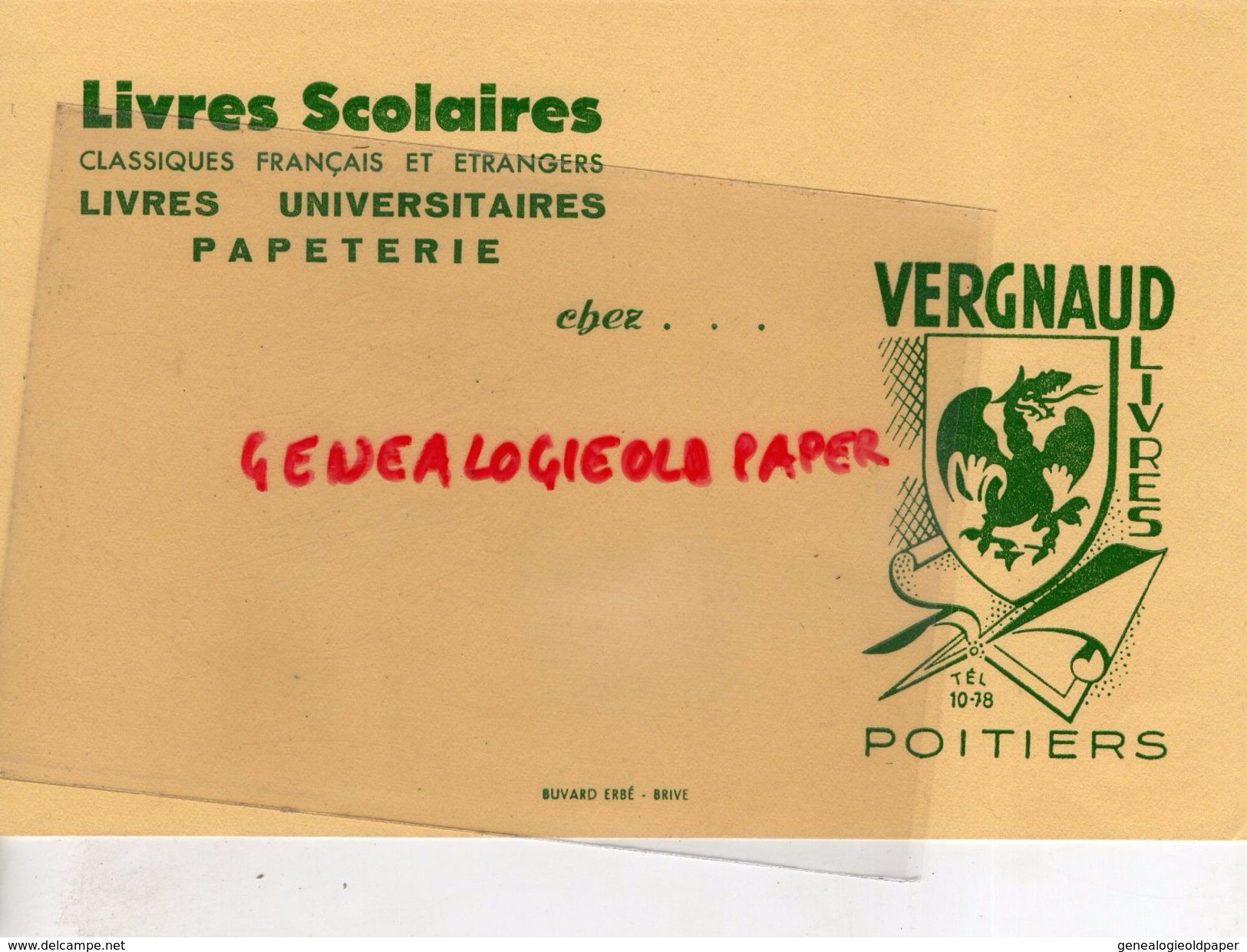 86 - POITIERS- BUVARD VERGNAUD LIVRES PAPETERIE LIBRAIRIE- IMPRIMERIE BUVARD ERBE BRIVE - Stationeries (flat Articles)