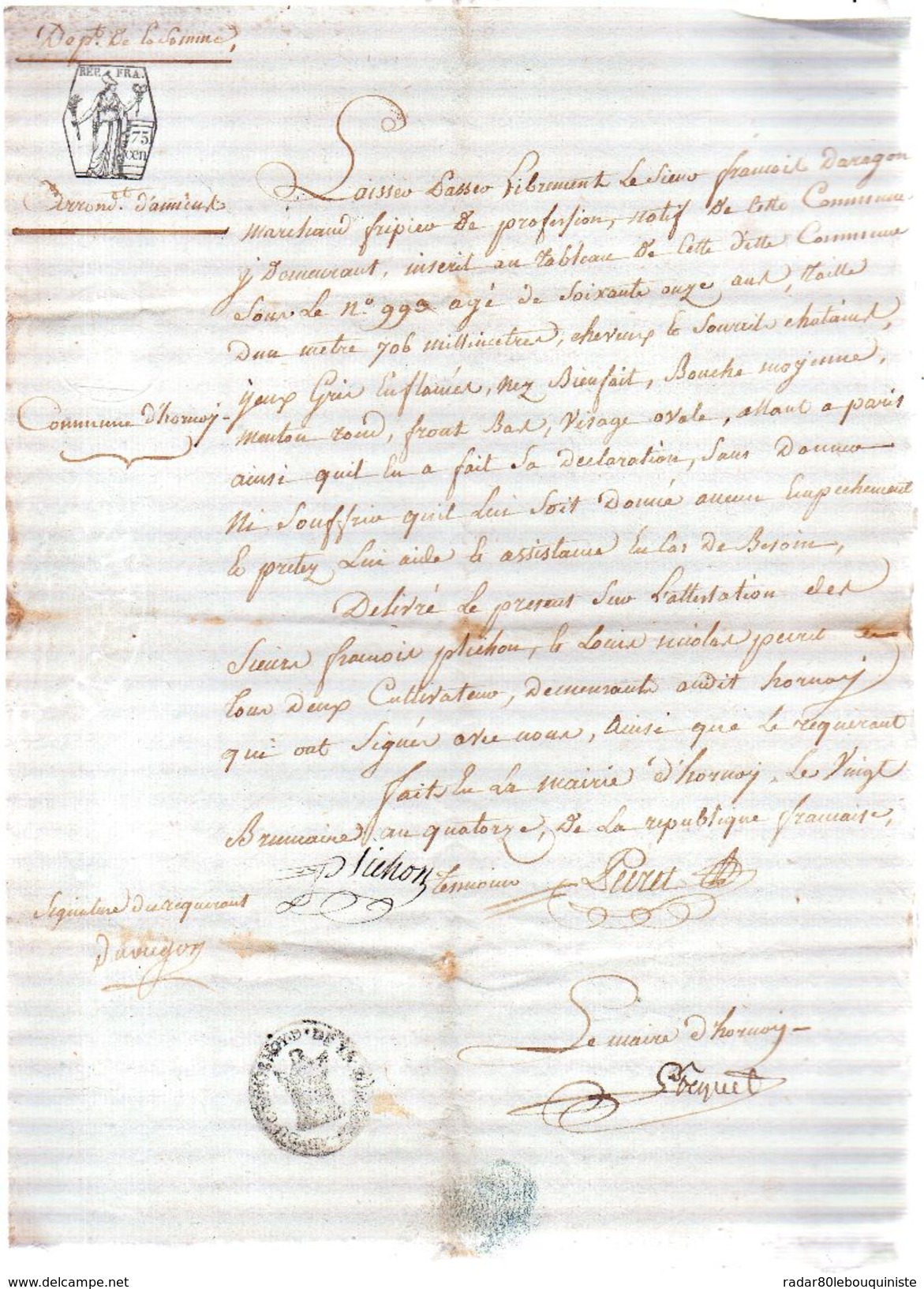 Sieur François DARAGON,marchant Fripier,71 Ans ,Natif D'Hornoy.Laisser Passer.20 Brumaire An Quatorze. - Documents Historiques