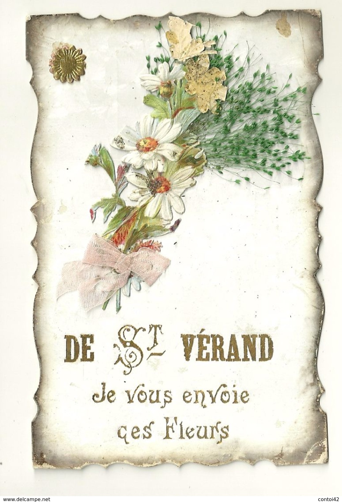 38 ST VERAND FANTAISIE FLEURS DECOUPIS CHROMO RUBAN ISERE - Saint-Vérand