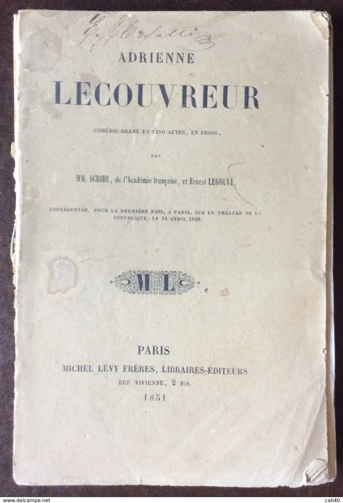 ADRIENNE LECOUVREUR  PARIS MICHEL LEVY FRERES LIBRAIRES EDITEURS PARIS 1851 - Cinema/Televisione