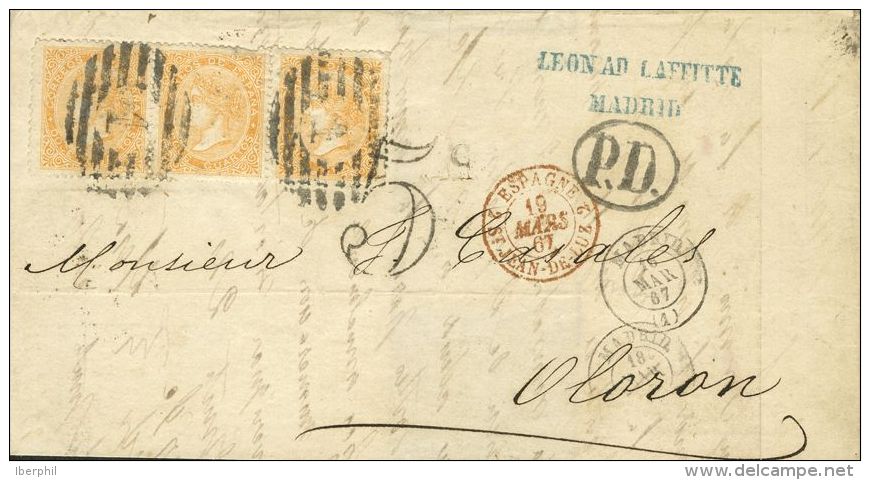 Isabel II. Periodo Dentado. SOBRE 89A. 1867. 12 Cuartos Naranja, Tira De Tres. MADRID A OLORON (FRANCIA). Triple Porte. - Lettres & Documents