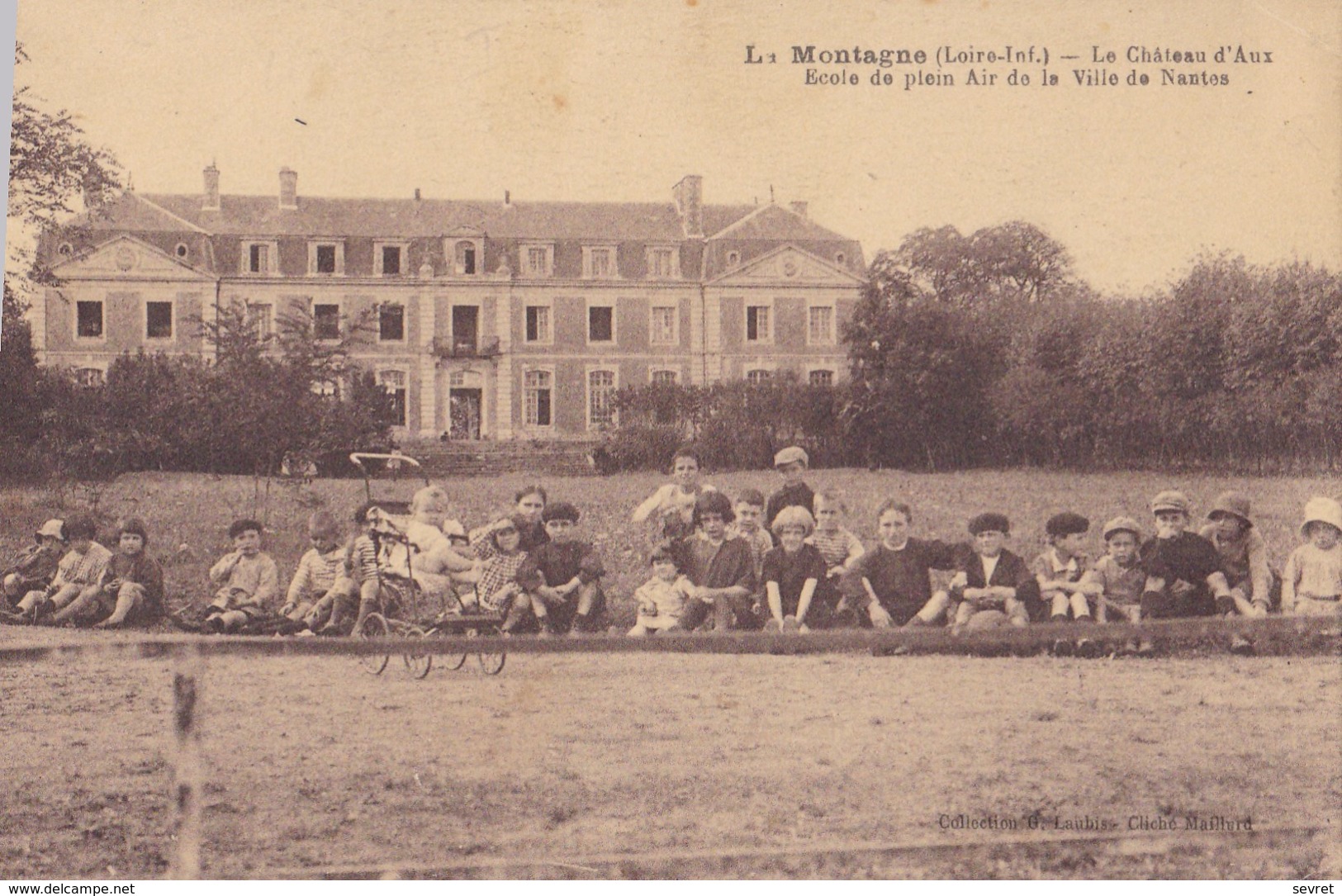 La Montagne. CHATEAU D'AUX . - Ecole De Plein Air De La Ville De Nantes. Des Elèves - Schulen