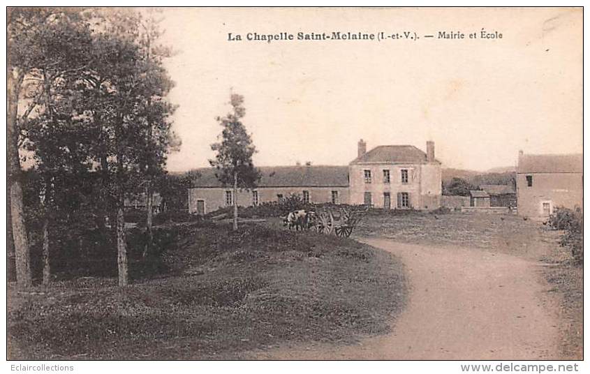 La Chapelle St Melaine     35     Mairie Et Ecole       (voir Scan) - Autres & Non Classés