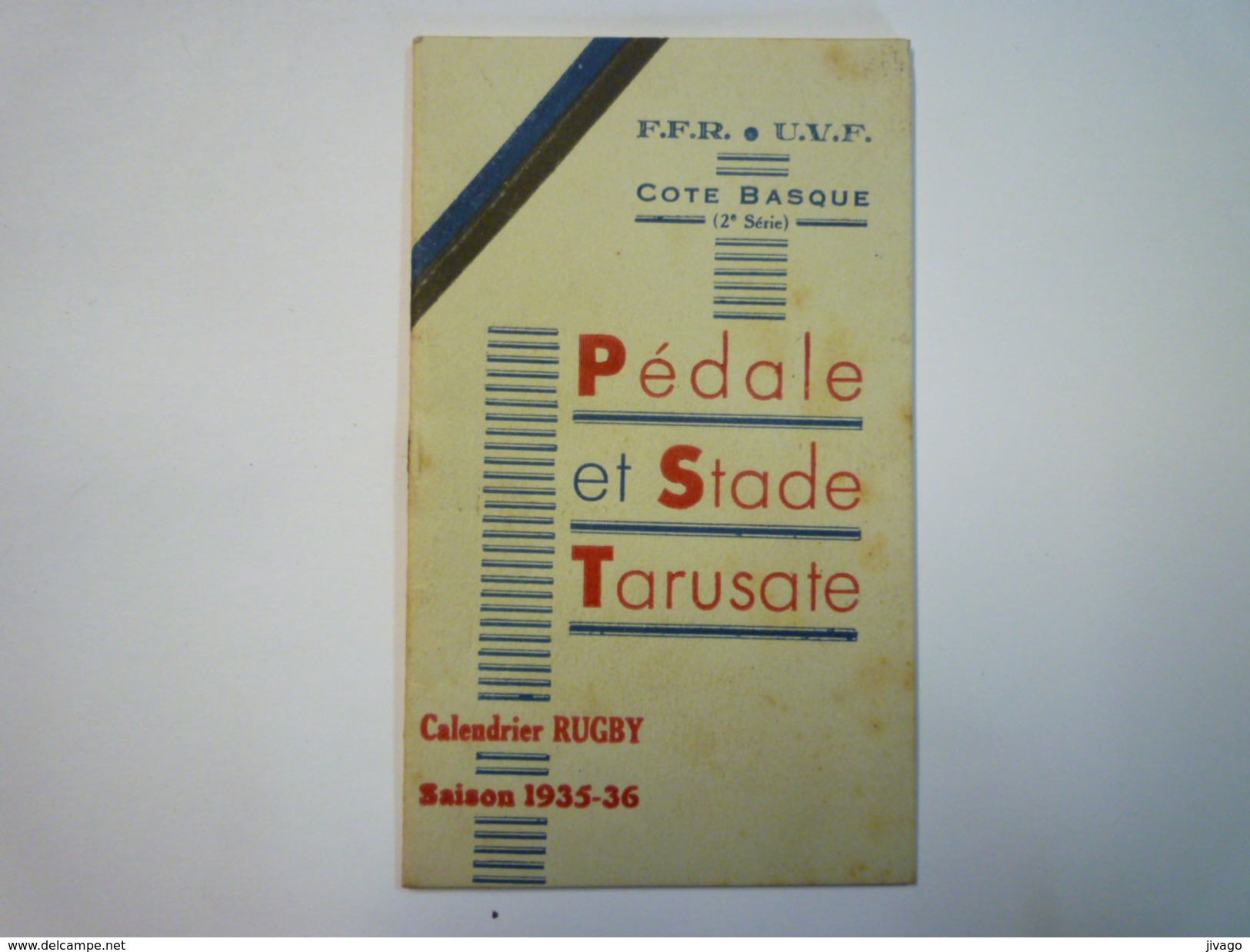 F.F.R.  U.V.F.  COTE BASQUE  -  PEDALE Et STADE TARUSATE  :  CALENDRIER  RUGBY  1935 - 1936    - Rugby