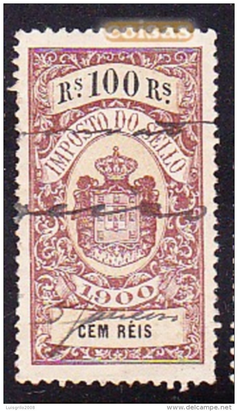 FISCAUX / REVENUES - 1900 . IMPOSTO DO SELLO  - 100 CEM RÉIS .. Usado - Used Stamps