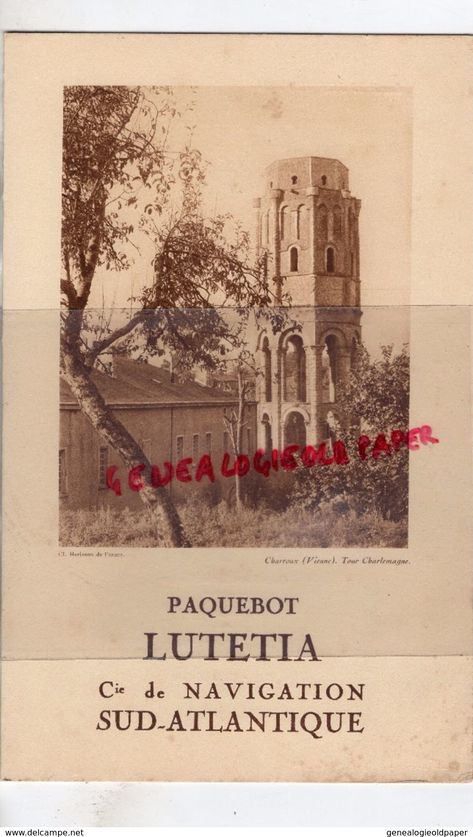 86- CHARROUX- MENU PAQUEBOT LUTETIA-COMPAGNIE NAVIGATION SUD ATLANTIQUE- TOUR CHARLEMAGNE- 26 JANVIER 1931 - Menus