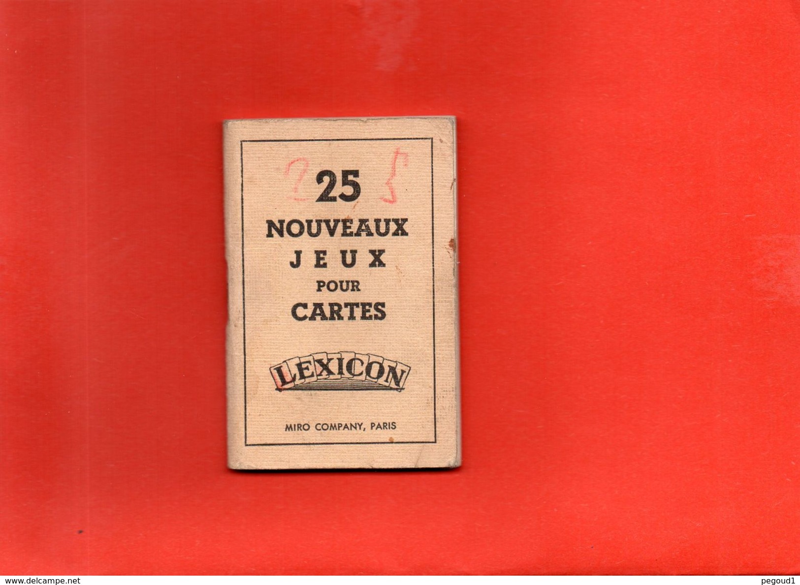 BROCHURE. " 25 NOUVEAUX JEUX POUR CARTES ".  LEXICON. MIRO COMPANY , PARIS. 1937  Achat Immédiat - Juegos De Sociedad