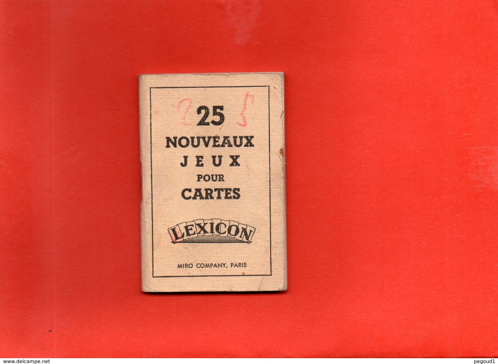 BROCHURE. " 25 NOUVEAUX JEUX POUR CARTES ".  LEXICON. MIRO COMPANY , PARIS. 1937  Achat Immédiat - Jeux De Société