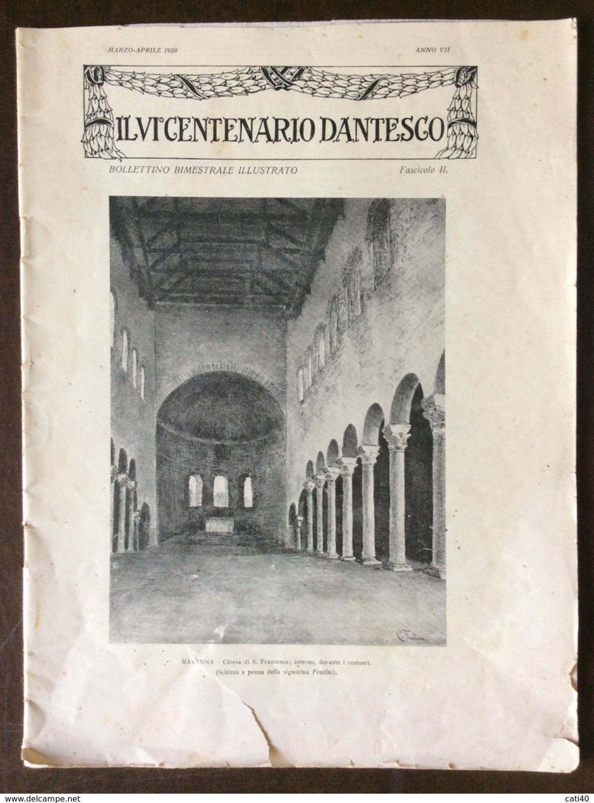 RAVENNA IL VI CENTENARIO DANTESCO  BOLLETTINO BIMESTRALE MARZO-APRILE 1920 SCUOLA TIPOGRAFICA SALESIANA RAVENNA - Histoire, Philosophie Et Géographie