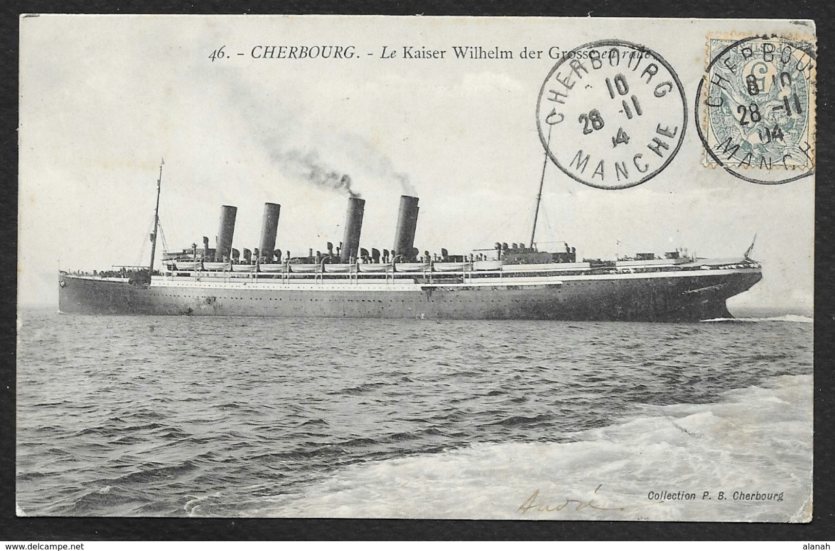 Le "KAISER WILHEM DER GROSSE" En Rade De Cherbourg (PB) - Steamers