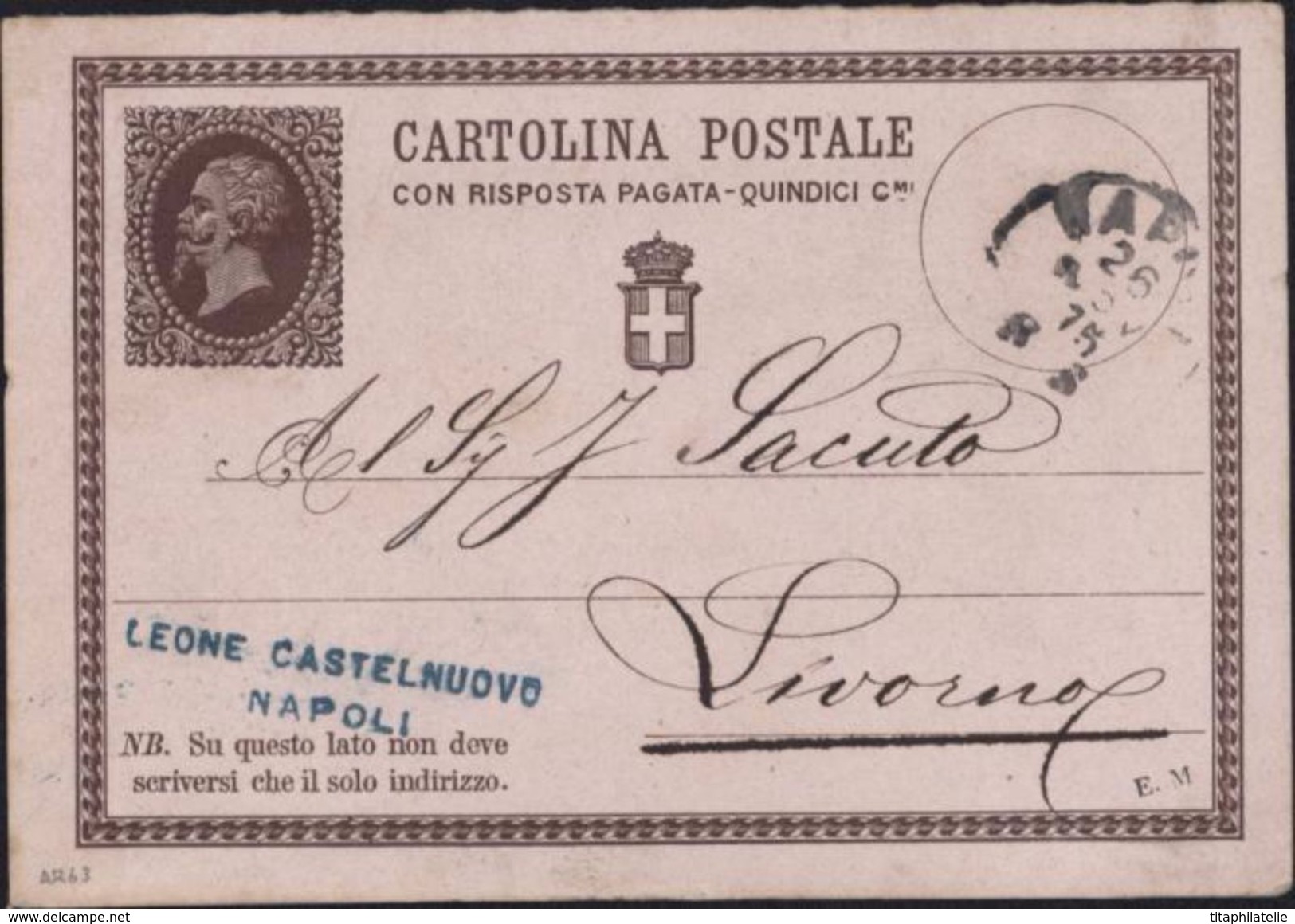 CP Risposta Pagata Quindici Entier Victor Emmanuel II Sans Valeur Sur Timbre Leone Castelnuovo Napoli - Stamped Stationery