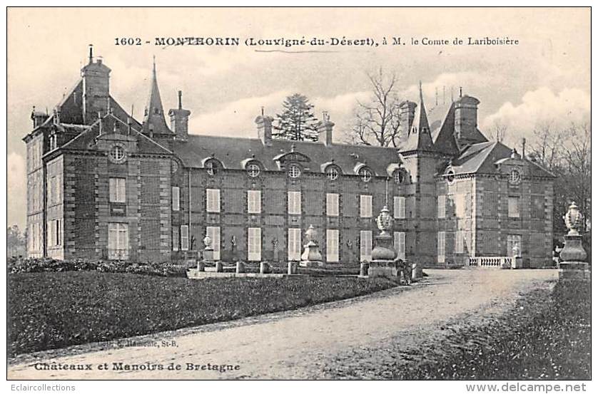 Louvigné Du Désert     35    Monthorin   Chateau A M.Le Comte  De  Lariboisière     ( Voir Scan) - Andere & Zonder Classificatie