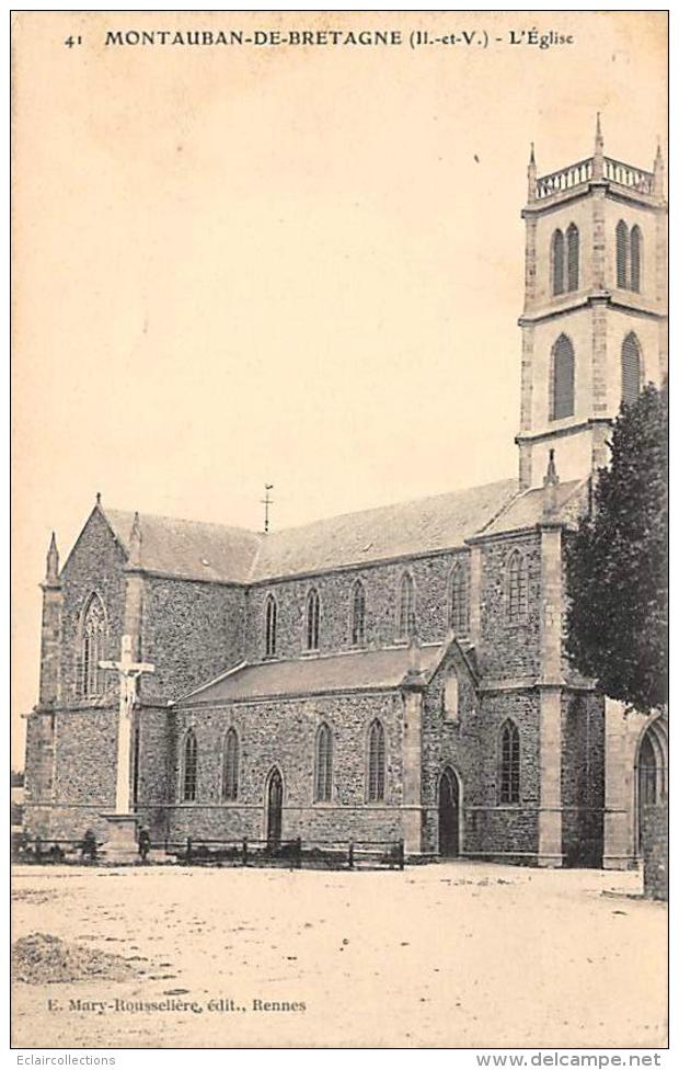 Montauban De Bretagne      35      L'Eglise         ( Voir Scan) - Andere & Zonder Classificatie