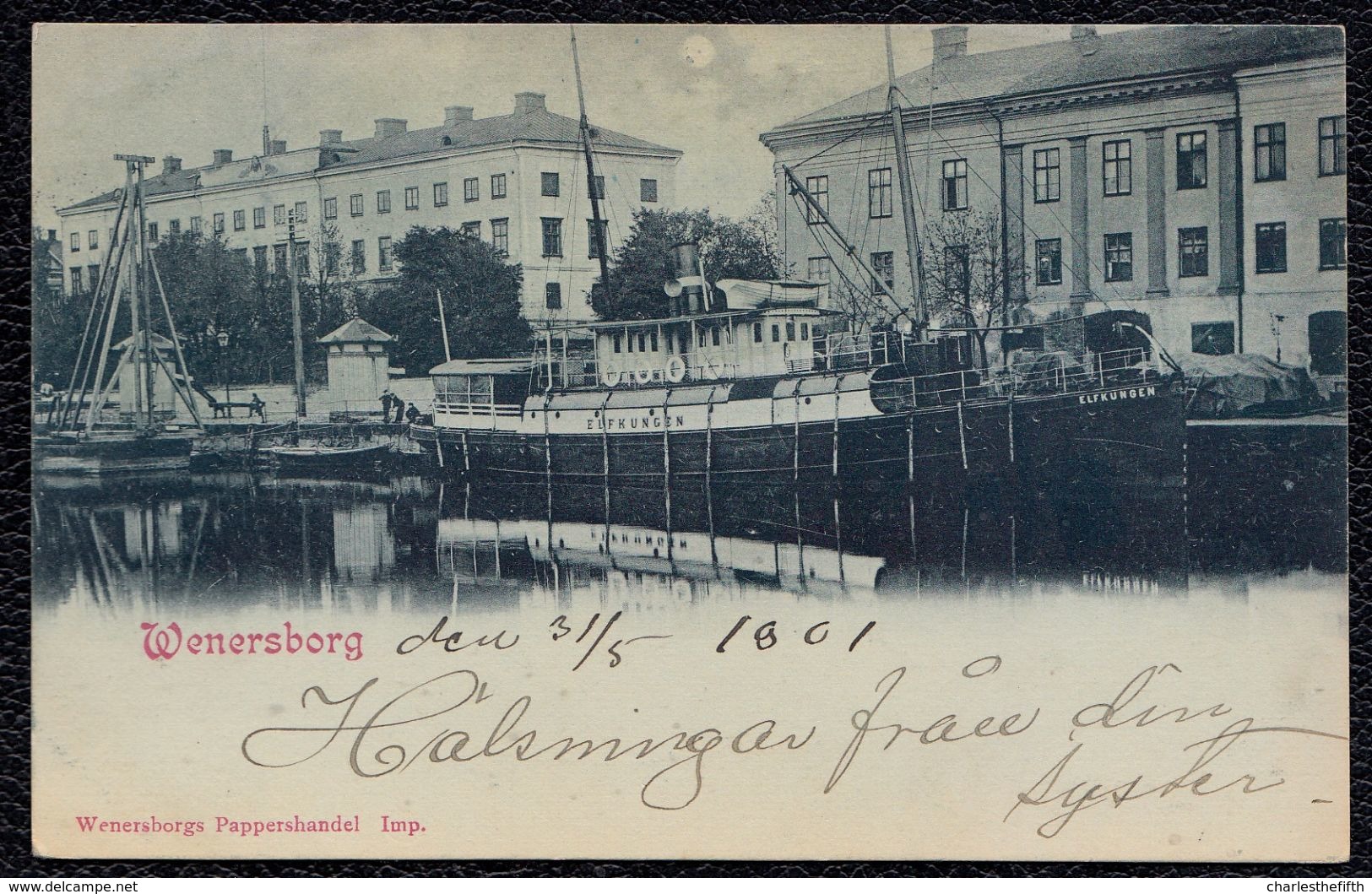 VÄNERSBORG - WENERSBORG --- GREAT VIEW FROM 1901 - RARE - SHIP ** ELFKUNGEN ** - Suède