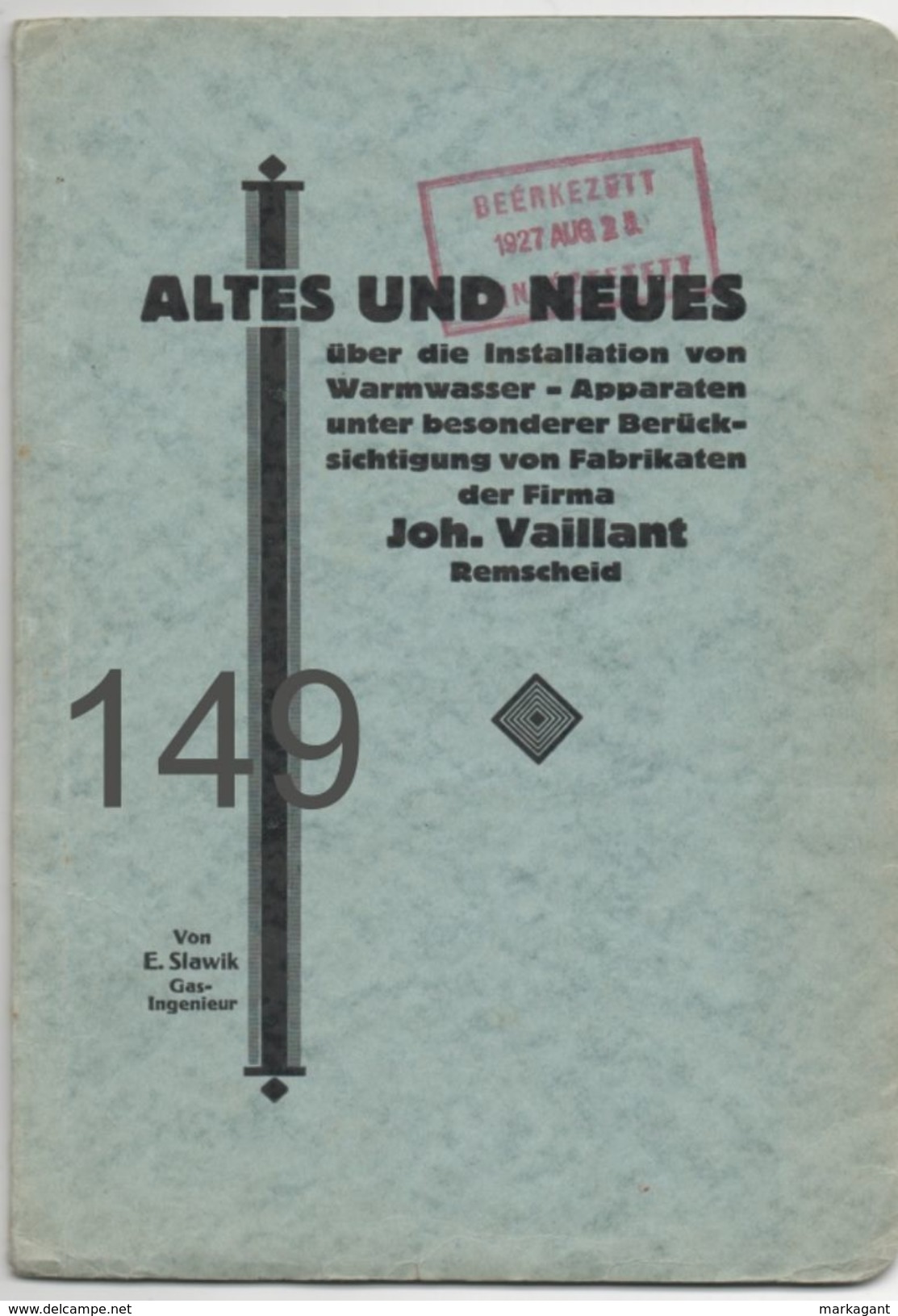 Altes Und Neues, Joh Vaillant, Remscheid/ 1927? - Catálogos