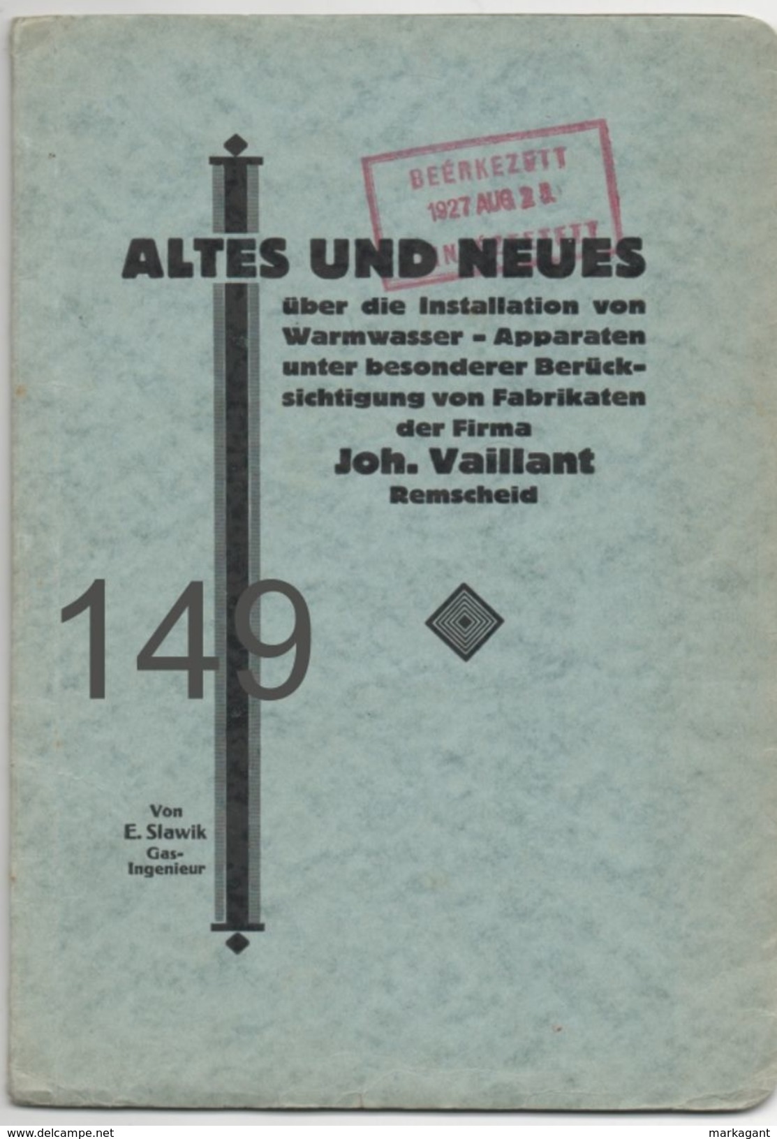 Altes Und Neues, Joh Vaillant, Remscheid/ 1927? - Cataloghi