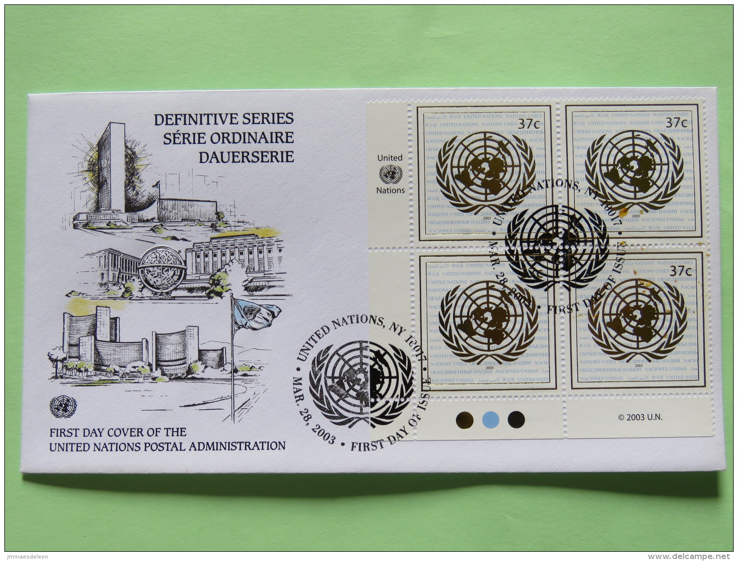 United Nations (New York) 2003 FDC Cover - Definitive Series - Symbol In Gold - Corner Block - Lettres & Documents